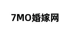 7MO婚嫁网