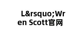 L’Wren Scott官网